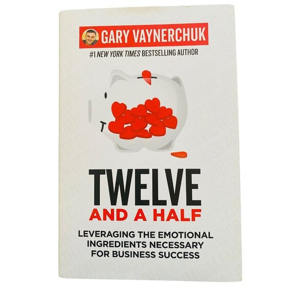 New Gary Vaynerchuk Twelve And A Half HC Book Business Success - Picture 1 of 3